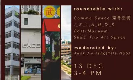 [Roundtable] Independent Arts Spaces in Singapore