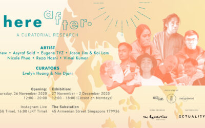 Substation Project: “here after” at The Substation , Drop by for Hereafter Exhibition, 27 Nov – 2 Dec, 2020